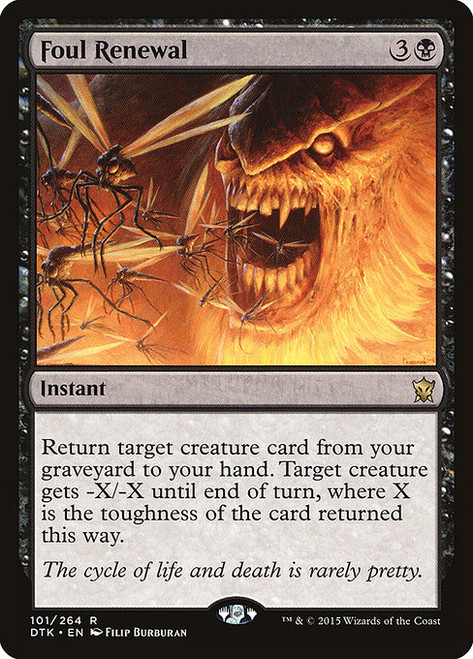 Foul Renewal - Dragons of Tarkir
