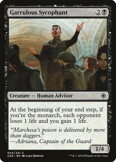 Garrulous Sycophant - Conspiracy Take the Crown