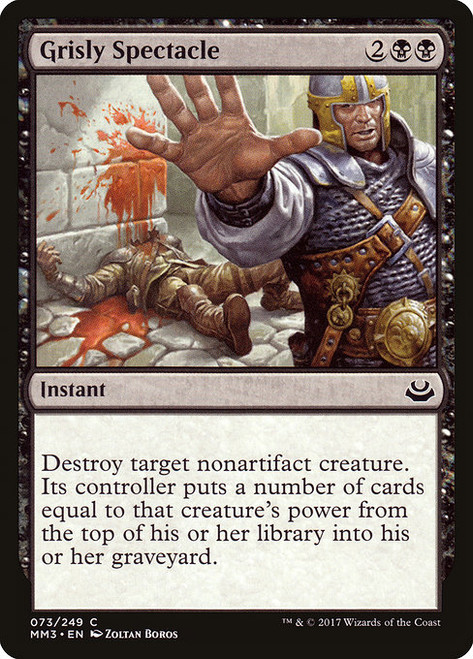 Grisly Spectacle - Modern Masters 2017 [F]