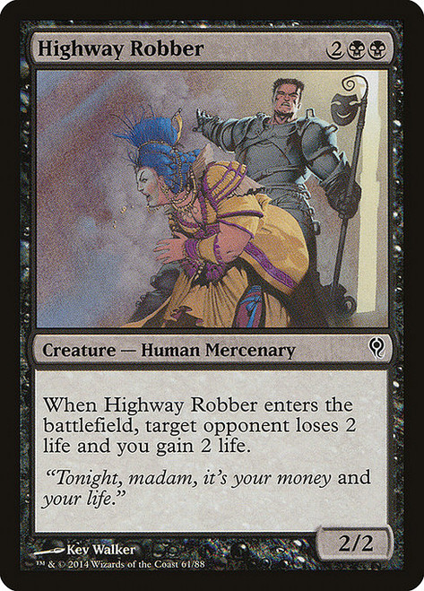 Highway Robber - Duel Decks Jace vs Vraska