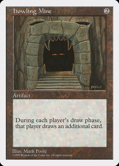 Howling Mine - 5th Edition