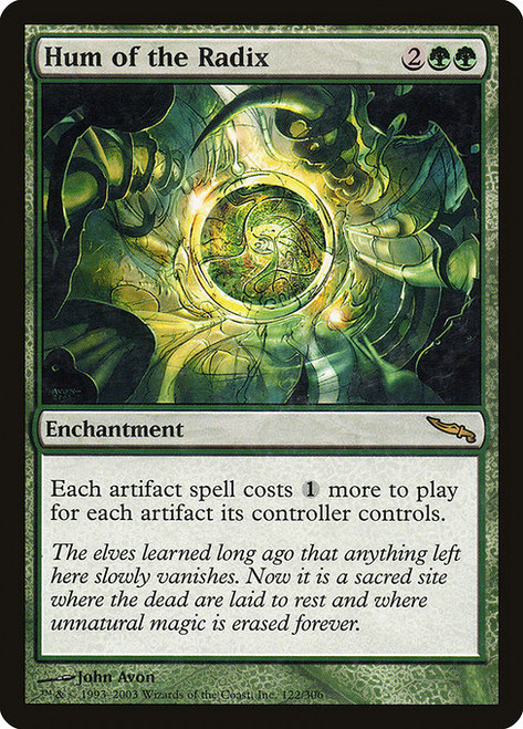 Hum of the Radix - Mirrodin
