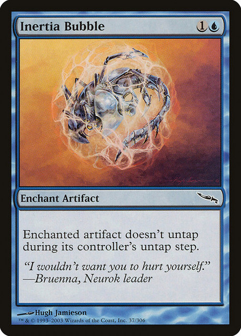 Inertia Bubble - Mirrodin [F]