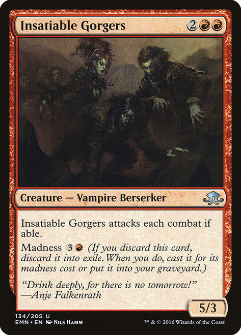 Insatiable Gorgers - Eldritch Moon