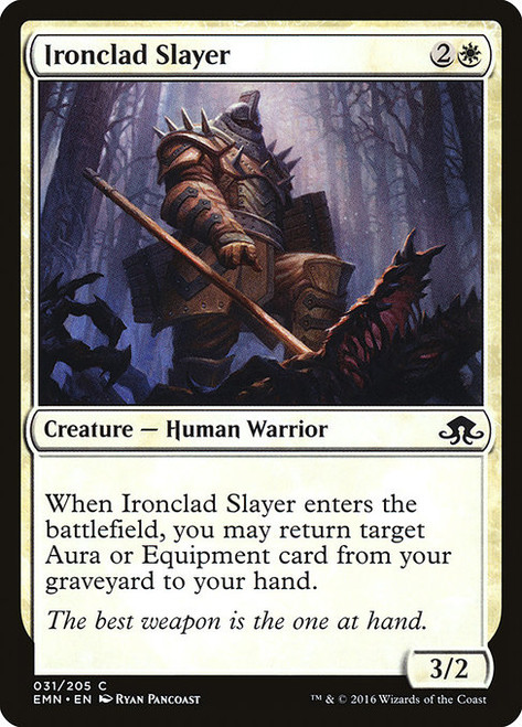 Ironclad Slayer - Eldritch Moon [F]