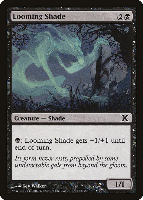 Looming Shade - 10th Edition