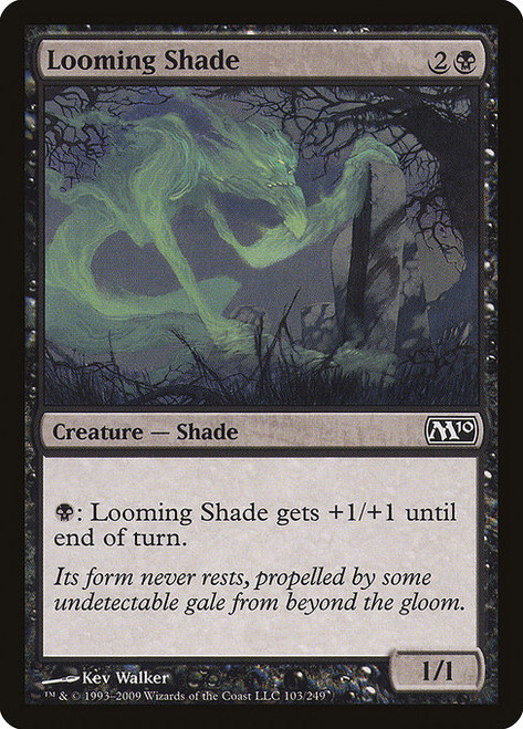 Looming Shade - M10