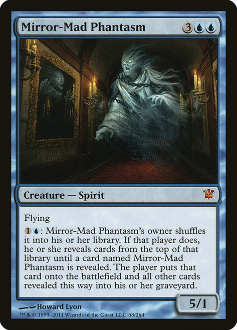 Mirror-Mad Phantasm - Innistrad