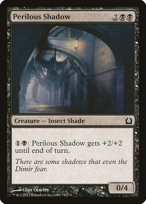 Perilous Shadow - Return to Ravnica [F]