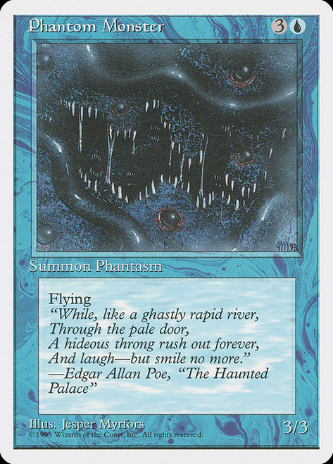 Phantom Monster - 4th Edition