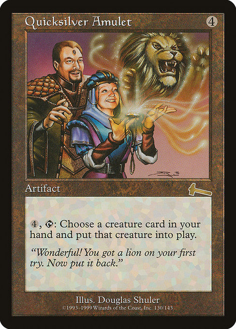Quicksilver Amulet - Urzas Legacy