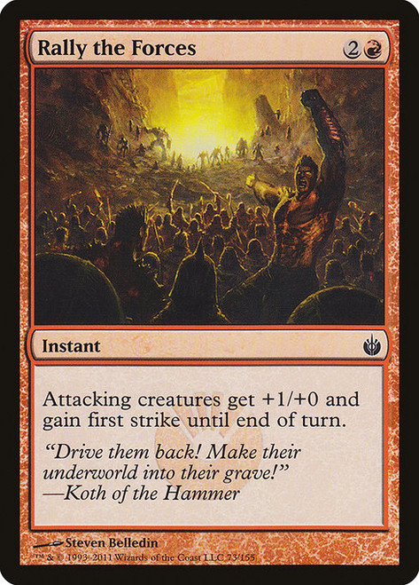 Rally the Forces - Mirrodin Besieged