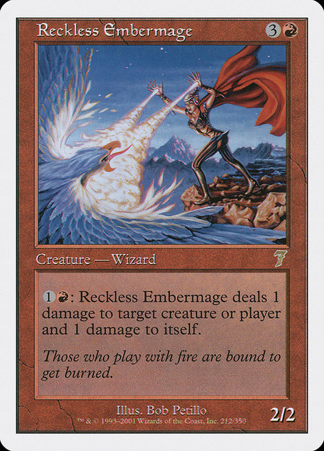 Reckless Embermage - 7th Edition