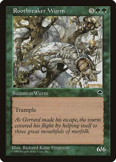 Rootbreaker Wurm - Tempest