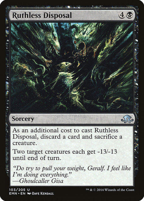 Ruthless Disposal - Eldritch Moon