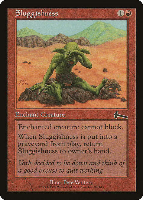 Sluggishness - Urzas Legacy