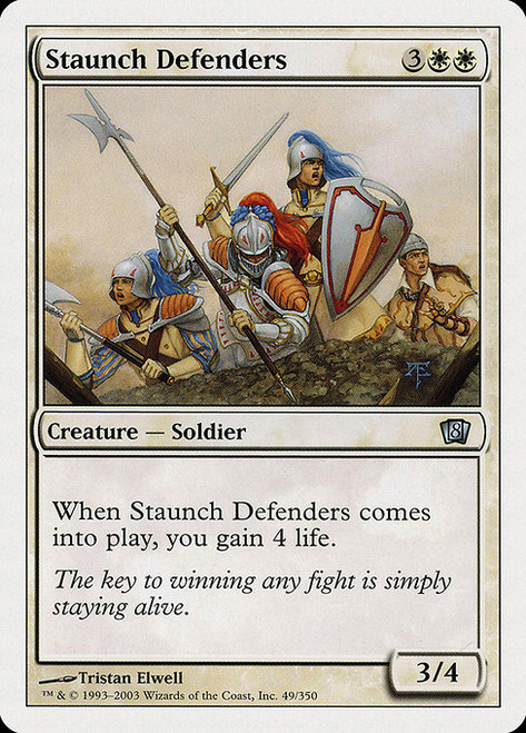 Staunch Defenders - 8th Edition
