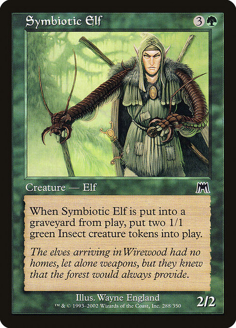 Symbiotic Elf - Onslaught [F]