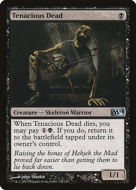 Tenacious Dead - M14