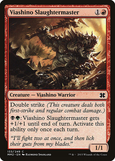 Viashino Slaughtermaster - Modern Masters 2015
