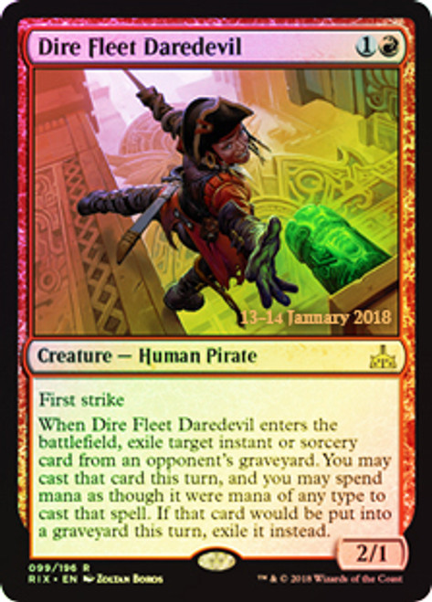 Dire Fleet Daredevil (Rivals of Ixalan Prerelease)