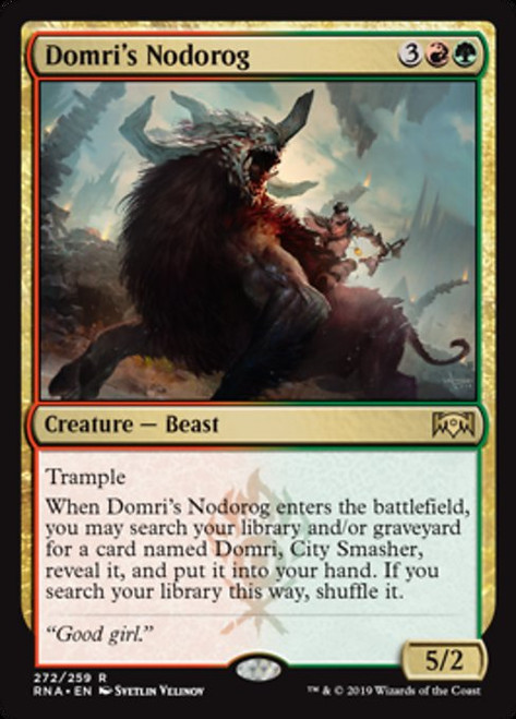 Domri's Nodorog - Ravnica Allegiance