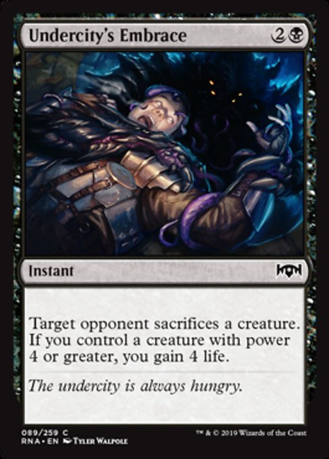Undercity's Embrace - Ravnica Allegiance Undercity's Embrace - Ravnica Allegiance