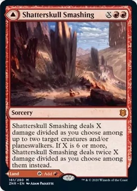 Shatterskull Smashing - Zendikar Rising