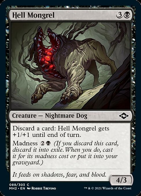 Hell Mongrel - Modern Horizons 2
