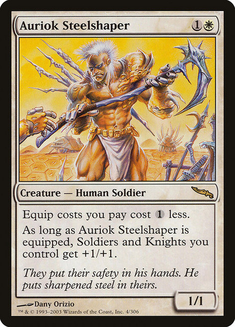 Auriok Steelshaper - Mirrodin