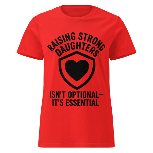 Raising Strong Daughters Heart Graphic T-Shirt