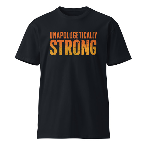 Unapologetically Statement T-Shirt 