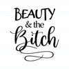 Beauty and the Bitch