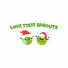 Love Your Sprouts