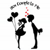 You Complete Me