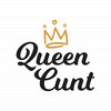 Queen Cunt