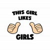 This Girls Likes Girls