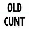 Old Cunt