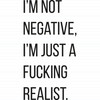 I'm Not Negative