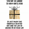 Hard To Buy Gifts For