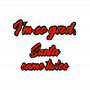 Santa Came Twice