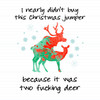 Two Fucking Deer
