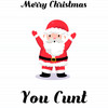 Merry Christmas You... Swearing