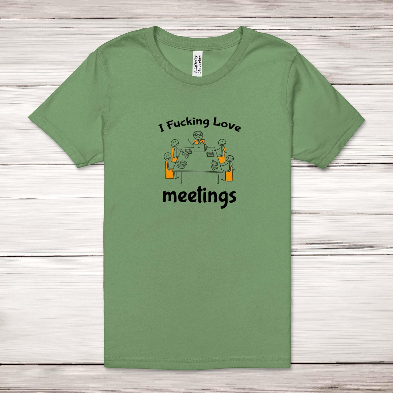 トップス hatecreation fuckin love raglan Msize I Fucking Love Meetings Adult T-Shirt - Rude Tees - Slightly Disturbed