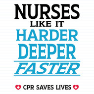 Nurses Like It Harder