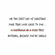 On The First Day of Christmas
