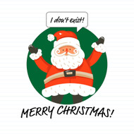 I Don't Exist Merry Christmas