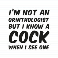 I'm Not An Ornithologist