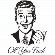 Off You Fuck