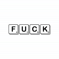 Scrabble Tiles Fuck
